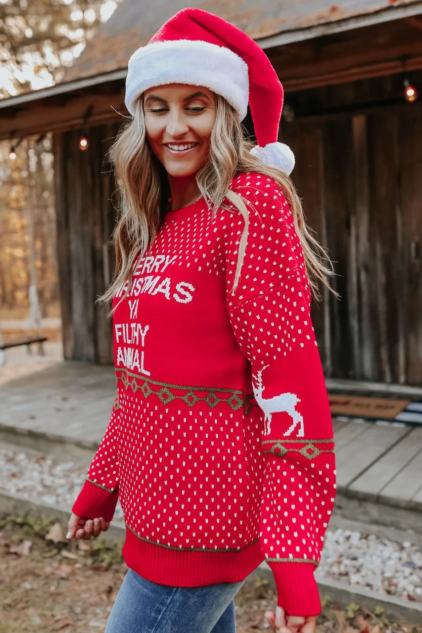 Merry Christmas Ya Filthy Animal Sweater